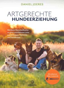 Daniel Joeres: Artgerechte Hundeerziehung